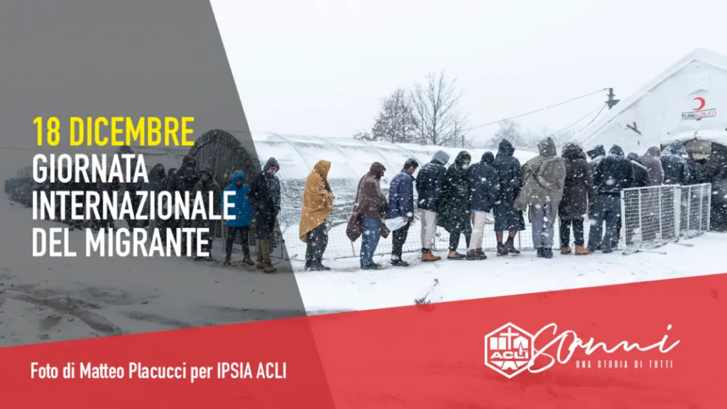 Giornata Internazionale Dei Migranti Acli Pace Diritti Umani E Giustizia Sociale Per